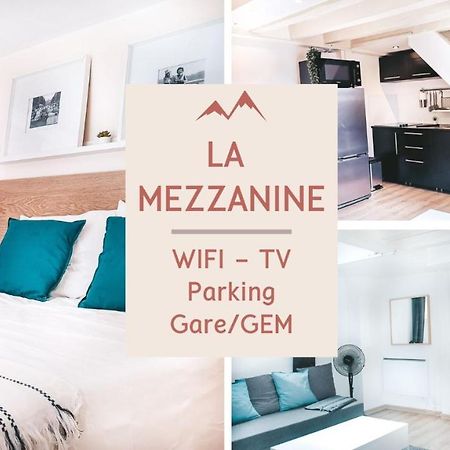La Mezzanine - Grenoble Centre Gare - Appartement Et Parking Bagian luar foto